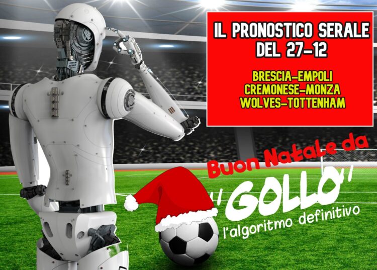Gollo 27/12 Pronostico Serale