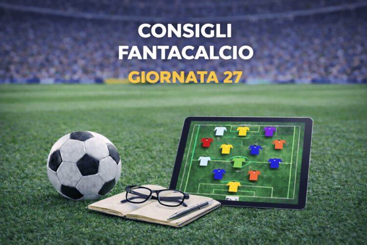 fantacalcio Serie A giornata 27