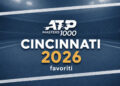 ATP Cincinnati 2026 favoriti