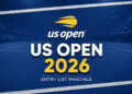 US Open 2026 entry list