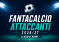 fantacalcio attaccanti